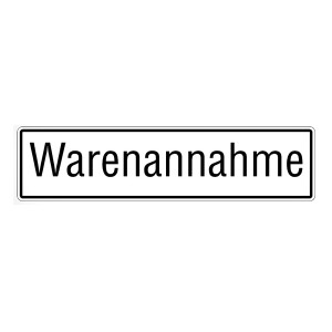 Hinweisschild "Warenannahme" Aluminiumschild