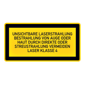 Hinweisschild "unsichtbare Laserstrahlung, von Auge oder Haut vermeiden, Laser Klasse 4"