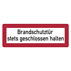 Feuerwehrzeichen Brandschutztür stets geschlossen halten DIN 4066