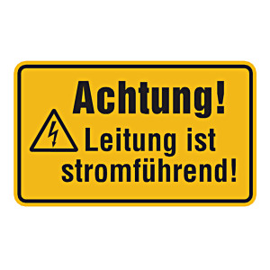 Warnschild Kombischild "Achtung! Leitung ist stromführend!" Kunststoff gelocht 200 x 120 mm