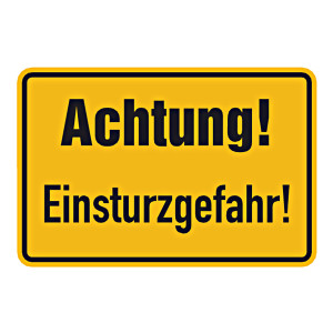 Warnschild "Achtung! Einsturzgefahr!" Aluminium geprägt und gelocht 300 x 200 mm