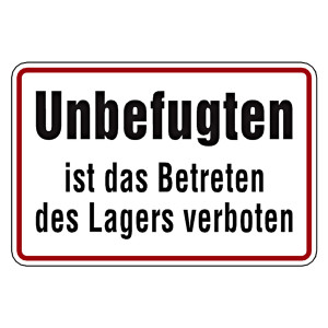 Verbotsschild Unbefugten ist das Betreten des Lagers verboten Aluminium geprägt und gelocht 300 x 200 mm Einzelschild