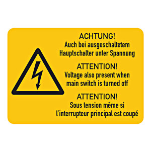 Hinweisschild Kombischild "Auch bei ausgeschaltetem Hauptschalter unter Spannung" 3sprachig