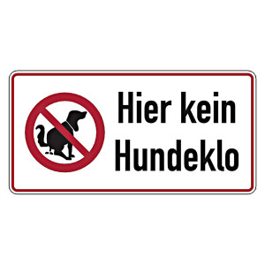 Verbotsschild Hier kein Hundeklo Aluminium geprägt und gelocht 300 x 150 mm Einzelschild