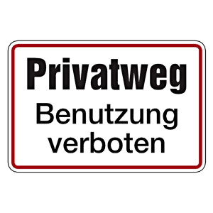 Verbotsschild Privatweg Benutzung verboten Aluminium geprägt und gelocht 300 x 200 mm Einzelschild