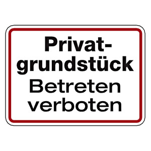 Verbotsschild Privatgrundstück Betreten verboten Aluminium geprägt und gelocht 250 x 180 mm Einzelschild