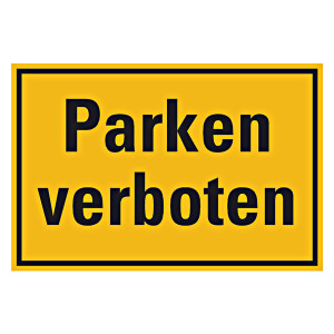 Hinweisschild "Parken verboten" Kunststoff 300 x 200 mm