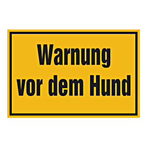 Grundstücksschild "Warnung vor dem Hund"