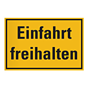 Grundstücksschild "Einfahrt freihalten" Kunststoff 300 x 200 mm
