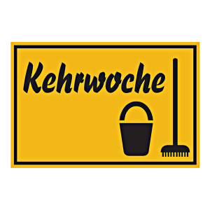 Grundstücksschild "Kehrwoche"