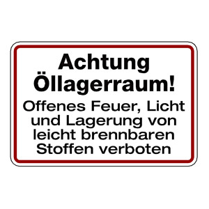 Hinweisschild "Achtung Öllagerraum!" Aluminium geprägt und gelocht 300 x 200 mm
