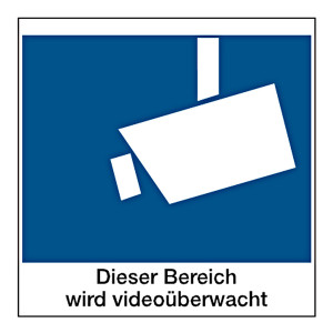 Hinweisschild "Dieser Bereich wird videoüberwacht"