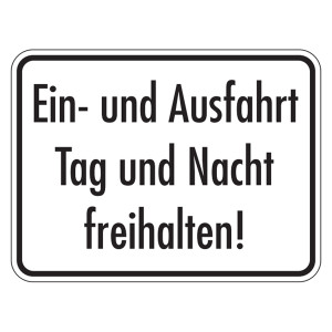Hinweisschild "Ein- und Ausfahrt Tag und Nacht freihalten!" Aluminium geprägt und gelocht 400 x 300 mm
