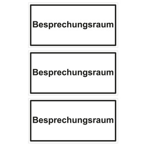 Türhinweisschild "Besprechungsraum" 3er Pack Folie selbstklebend