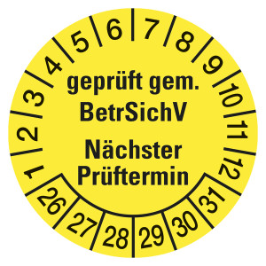 Prüfplaketten gelb Ø 30 mm "geprüft gem. BetrSichV Nächster Prüftermin" aus PVC-Folie 10 Stück/Bogen