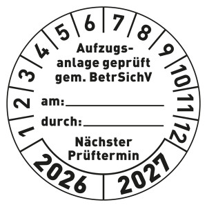 Prüfplaketten weiß Ø 30 mm "Aufzugsanlage geprüft gem. BetrSichV Nächster Prüftermin" aus PVC-Folie 10 Stück/Bogen