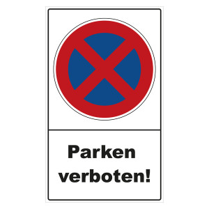 Halteverbotsschild "Parken verboten!" Folie selbstklebend 300 x 500 mm