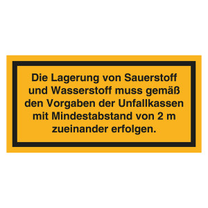 Hinweisschild "Lagerung von Sauerstoff und Wasserstoff"