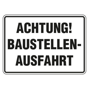Schild "Achtung! Baustellenausfahrt" Aluminium geprägt und gelocht 350 x 250 mm