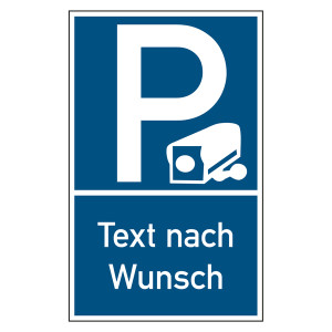 Hinweisschild / Kombischild Parkplatz wird videoüberwacht "mit Wunschtext" Aluminium geprägt und gelocht 250 x 400 mm