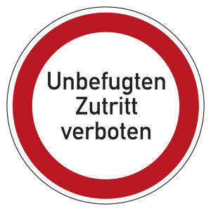 Verbotszeichen Unbefugten Zutritt verboten