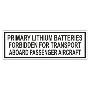 Verpackungskennzeichen PRIMARY LITHIUM BATTERIES - FORBIDDEN FOR TRANSPORT ABOARD PASSENGER AIRCRAFT