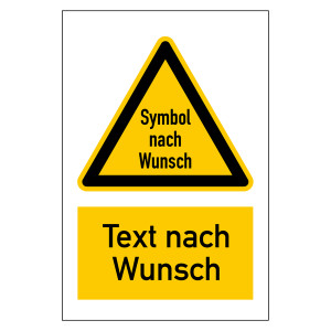 Warnschild mit Wunschsymbol und Wunschtext