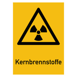 Warnschild "Kernbrennstoffe"