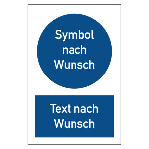 Kombischild "Text + Symbol nach Wunsch"