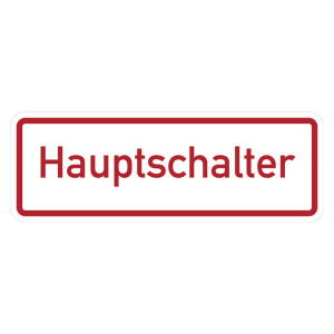 Hinweisschild "Hauptschalter" Folie selbstklebend