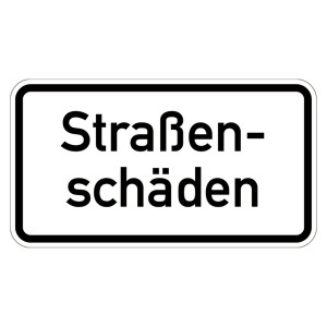 Verkehrszusatzzeichen "Straßenschäden" VZ 1007-34, Aluminium 2 mm, reflektierend RA1