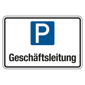 Parkplatzschild "Geschäftsleitung" Aluminium Verbund 2 mm, 300 x 200 mm