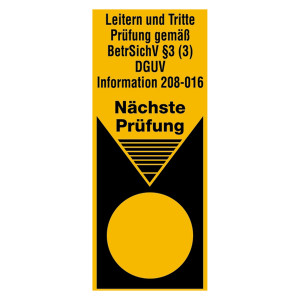 Grundplakette gelb "Leitern und Tritte Prüfung nach BetrSichV §3 (3) DGUV Information 208-016 Nächste Prüfung" 50 Stück/Pack