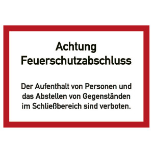 Feuerwehrzeichen Achtung Feuerschutzabschluss DIN 4066 Folie 200 x 140 mm Einzeletikett