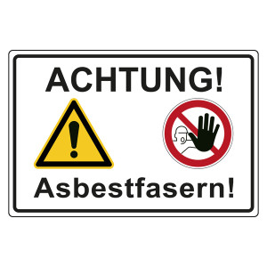 Hinweisschild Asbestfasern, Symbol Warnung vor einer Gefahrenstelle, Zutritt verboten