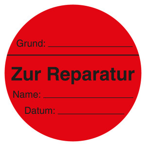 Qualitätsaufkleber Zur Reparatur, Rot, Ø 60 mm, Rund