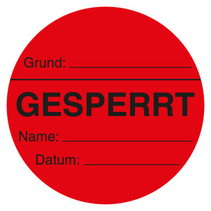 Qualitätsaufkleber Gesperrt, Rot, Ø 60 mm, Rund