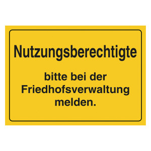 Grabstein Aufkleber "Nutzungsberechtigte bitte bei der Friedhofsverwaltung melden"
