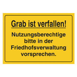 Grabstein Aufkleber "Grab verfallen, Vorsprache bei Friedhofsverwaltung"