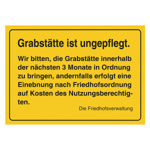 Grabstein Aufkleber "Grabstätte ungepflegt, Frist 3 Monate"