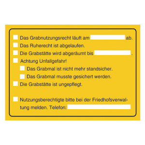 Grabstein Aufkleber "Nutzungsrecht, Ruherecht, Grabstelle ungepflegt, Unfallgefahr"