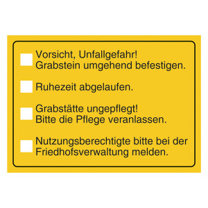 Grabstein Aufkleber "Unfallgefahr, Ruhezeit, Pflege, Meldung"