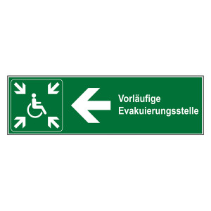 Rettungszeichen Vorläufige Evakuierungsstelle links