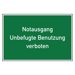 Rettungszeichen Notausgang Unbefugte Benutzung verboten