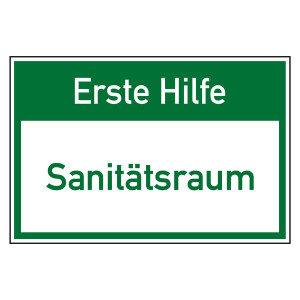 Rettungszeichen Erste Hilfe Sanitätsraum