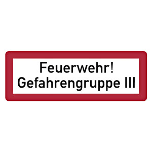 Feuerwehrzeichen Feuerwehr! Gefahrengruppe III DIN 4066