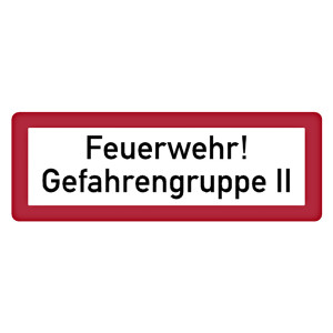 Feuerwehrzeichen Feuerwehr! Gefahrengruppe II DIN 4066