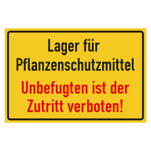 Verbotsschild Lager für Pflanzenschutzmittel Unbefugten ist der Zutritt verboten