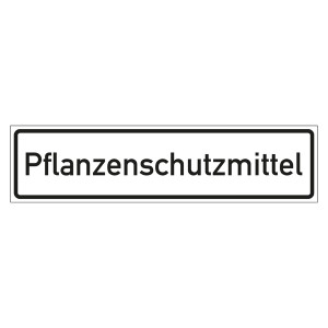 Hinweisschild "Pflanzenschutzmittel"