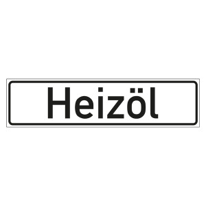 Hinweisschild "Heizöl"